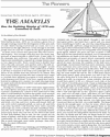 The appearance of the Amarylis on the waters of New York Harbor in June, 1876, set in motion a great river of thought tending toward the development of this new style of craft.